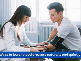 Quick and Natural Methods to Lower Blood Pressure